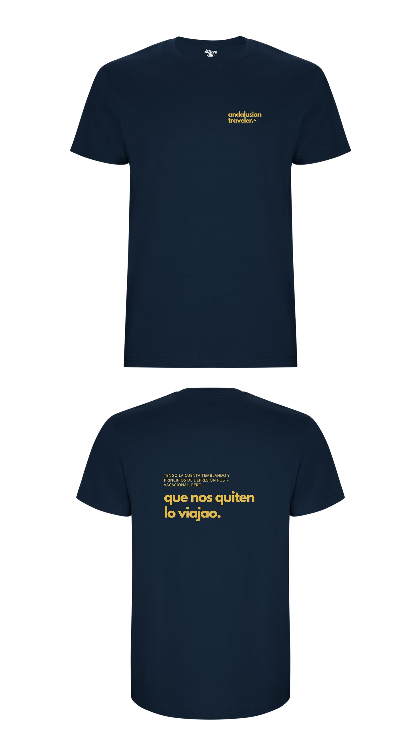 Camiseta "Que nos quiten lo viajao"