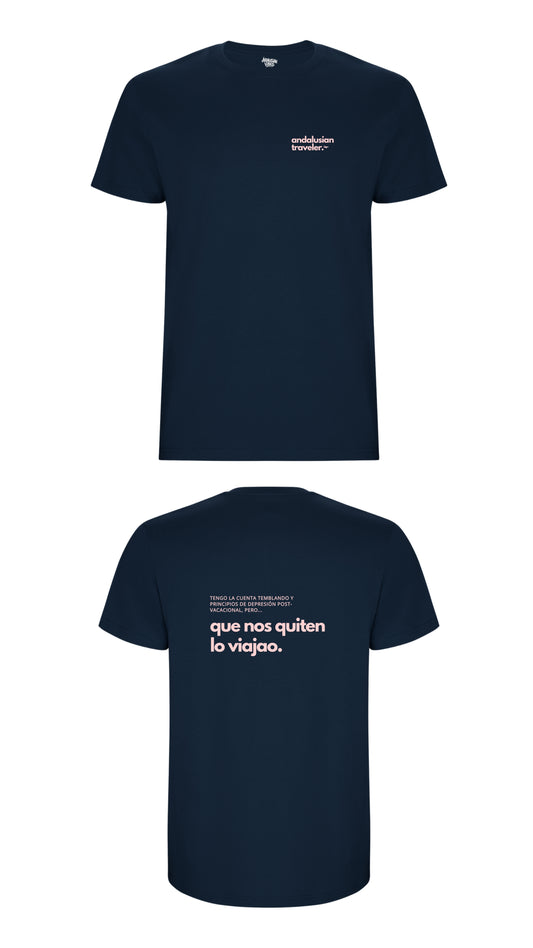 Camiseta "Que nos quiten lo viajao"